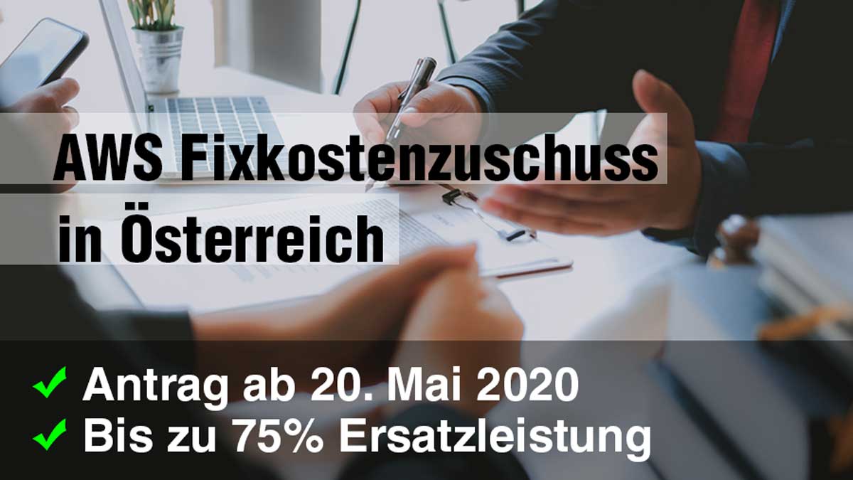 COVID-19- FinanzOnline Fixkostenzuschuss & Betriebskostenzuschuss für Unternehmen in Österreich - Antrag, Höhe, Voraussetzungen, Antragsformular aws